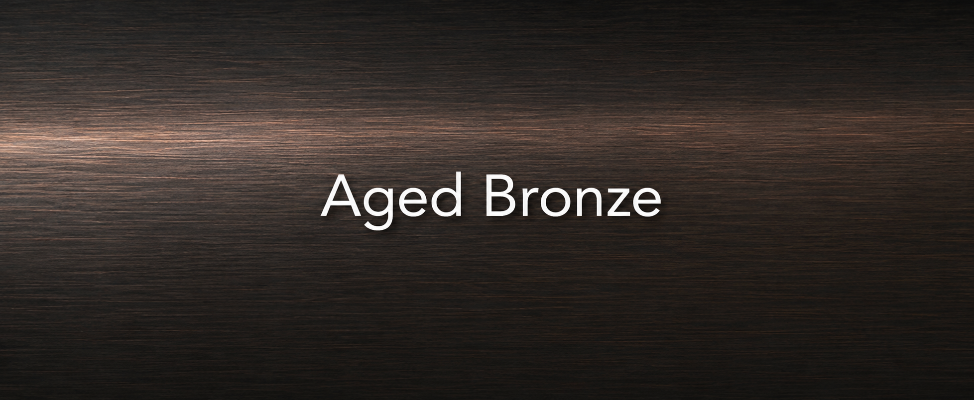 Aged Bronze Finish